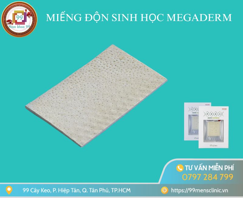 Miếng độn megaderm là gì