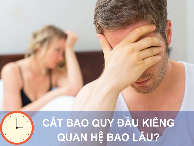 cảm giác quan hệ sau khi cắt bao quy đầu
