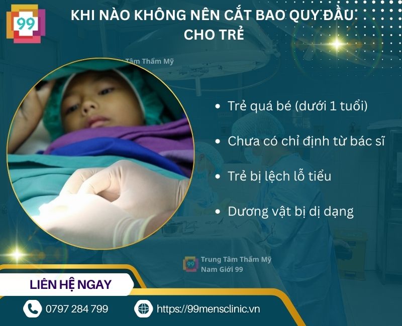 Khi nào không nên cắt bao quy đầu cho trẻ