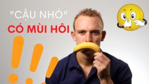 cậu nhỏ có mùi hôi