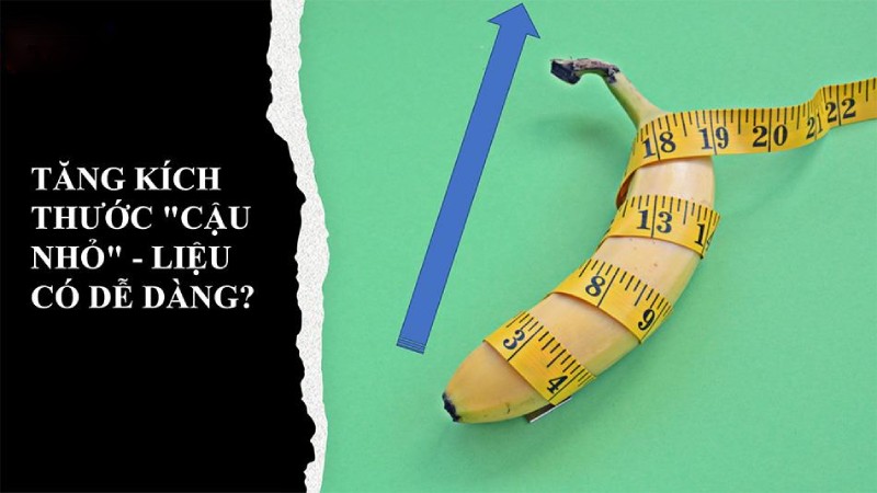 thực phẩm tăng kích thước cậu nhỏ