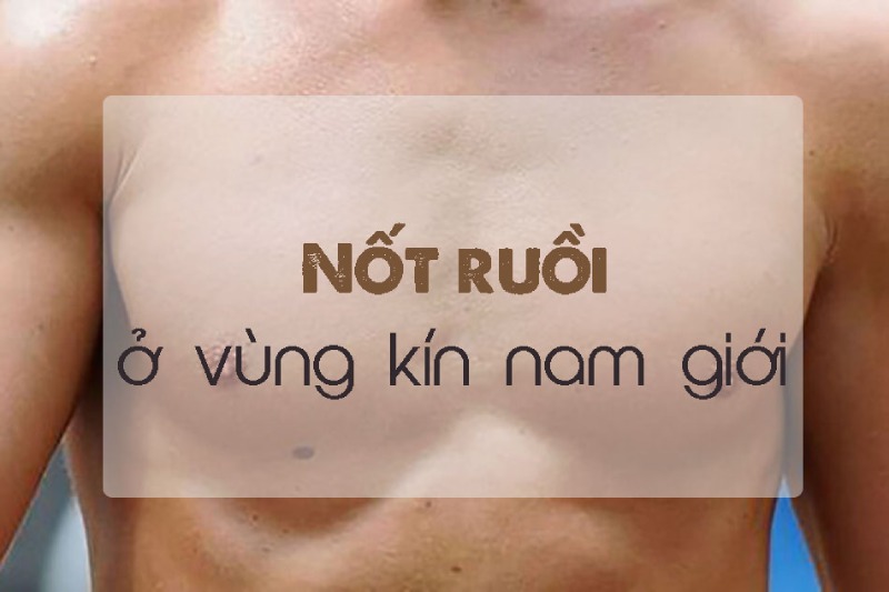Nốt ruồi ở cậu nhỏ có nguy hiểm không