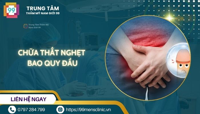 Chữa thét nghẹt bao quy đầu
