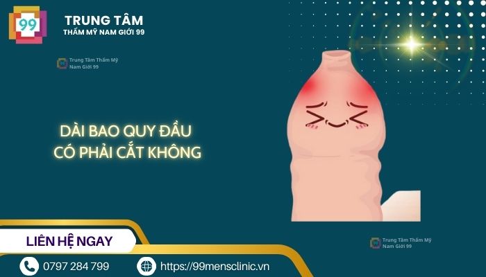 Dài bao quy đầu có phải cắt không