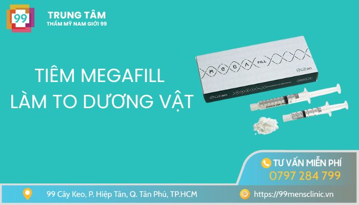 Tiêm megafill làm to dương vật