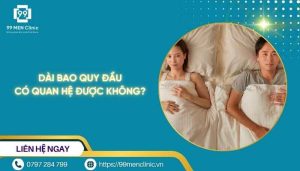 Dài bao quy đầu có quan hệ được không