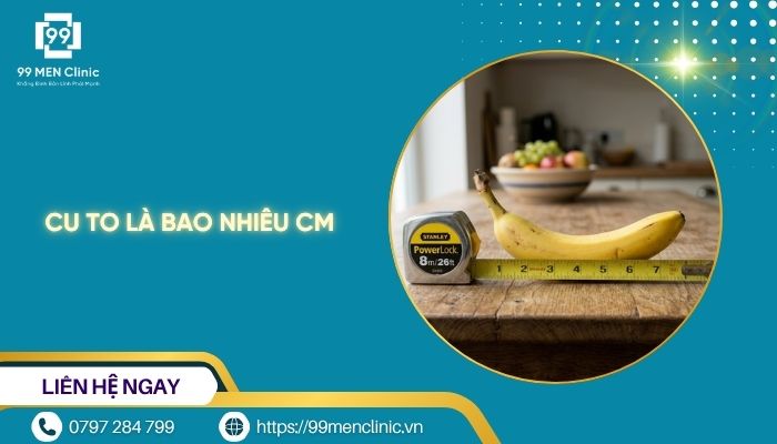 Cu to là bao nhiêu cm