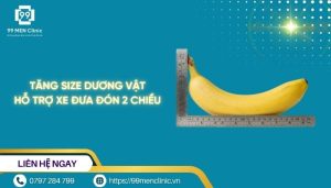 Tăng size dương vật hỗ trợ xe đưa đón 2 chiều