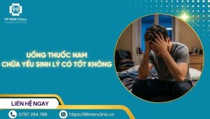 Uống thuốc nam chữa yếu sinh lý có tốt không