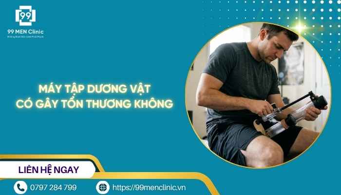 Máy tập dương vật có gây tổn thương không
